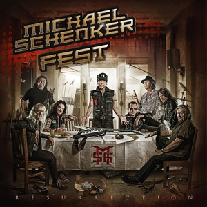 MICHAEL SCHENKER FEST - Resurrection MICHAEL SCHENKER FEST - Resurrection