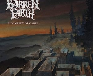 BARREN EARTH - A Complex Of Cages
