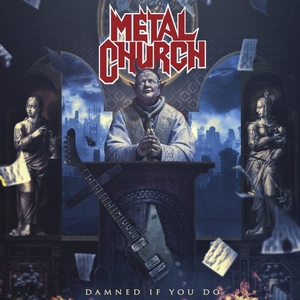 METAL CHURCH - Damned If You Do METAL CHURCH - Damned If You Do